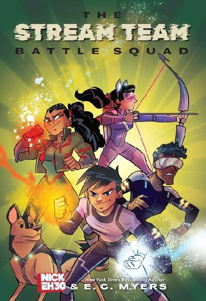 The Stream Team: Battle Squad Volume 1