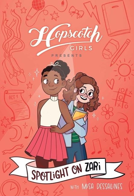 Hopscotch Girls Presents: Spotlight on Zari (Volume 3)