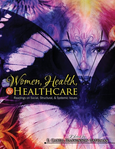 Women, Health, and Health Care