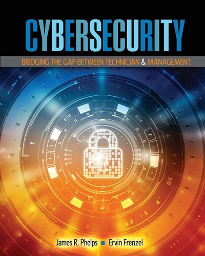 Cybersecurity: Bridging the Gap Between Technician and Management