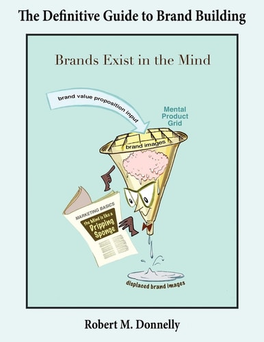 The Definitive Guide to Brand Building