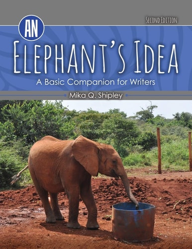 An Elephant's Idea: a Basic Companion for Writers