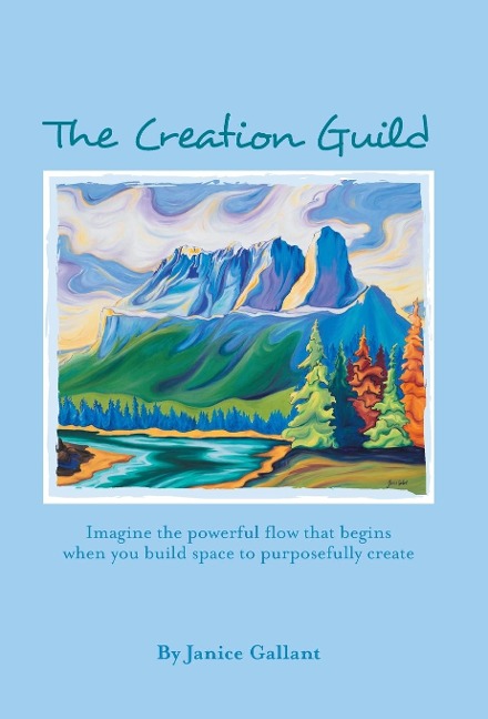 The Creation Guild: Imagine the powerful flow that begins when you build space to purposefully create