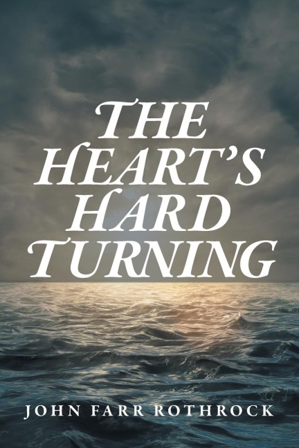 The Hearts Hard Turning
