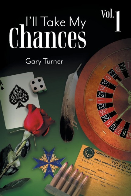 Ill Take My Chances: Volume 1
