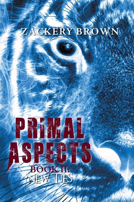 Primal Aspects Book 2: New Ties