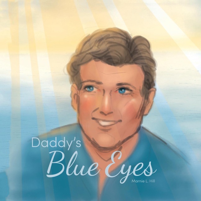 Daddys Blue Eyes