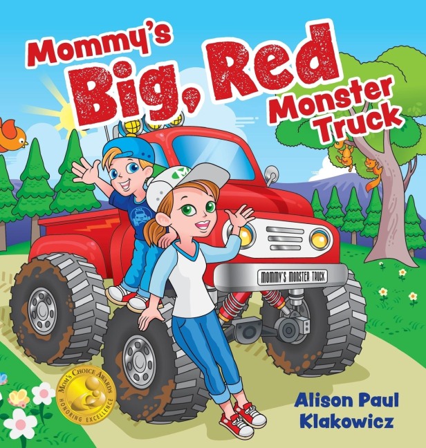 Mommys Big, Red Monster Truck