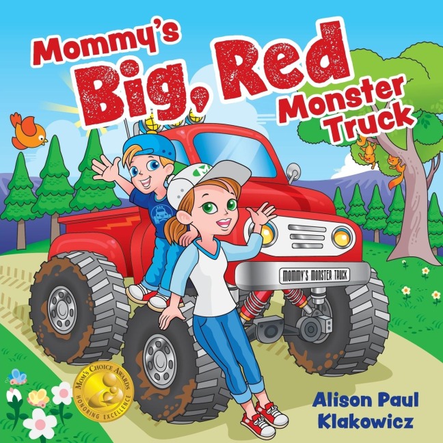 Mommys Big, Red Monster Truck