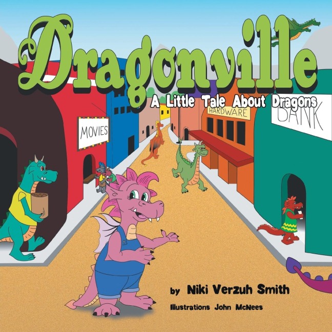 Dragonville: A LIttle Tale About Dragons