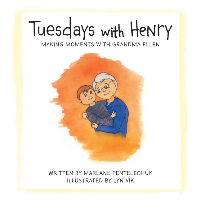 Tuesdays with Henry: Making Moments with Grandma Ellen