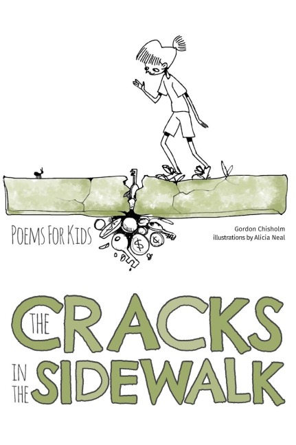 The Cracks In The Sidewalk: Poems For Kids