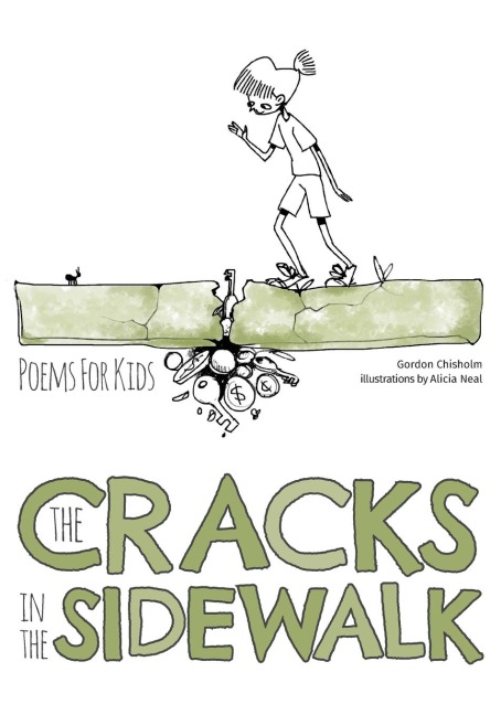 The Cracks In The Sidewalk: Poems For Kids