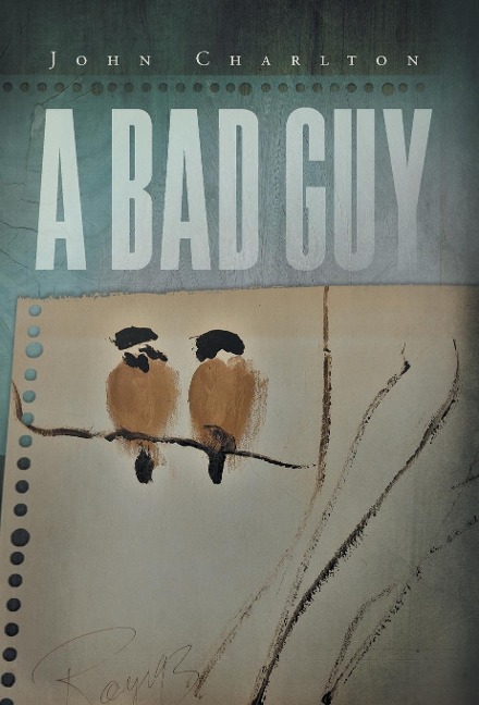 A Bad Guy