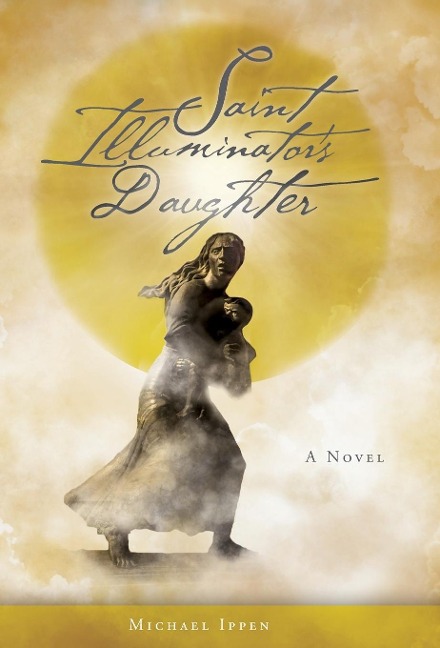 Saint Illuminators Daughter