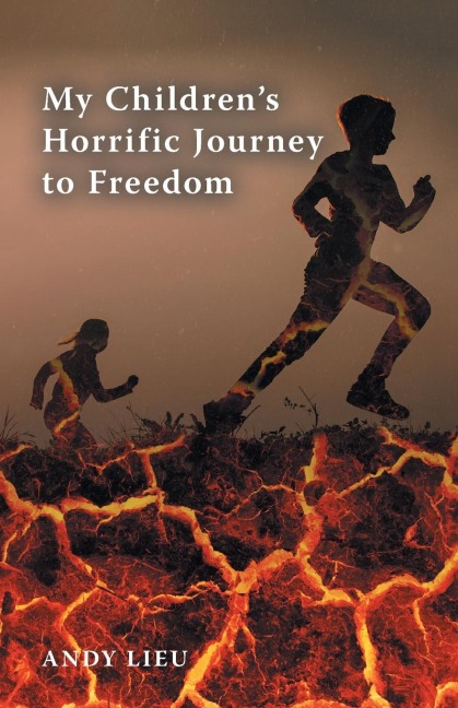 My Childrens Horrific Journey to Freedom