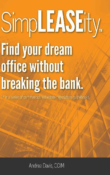 SimpLEASEity(TM): Find your dream office without breaking the bank.