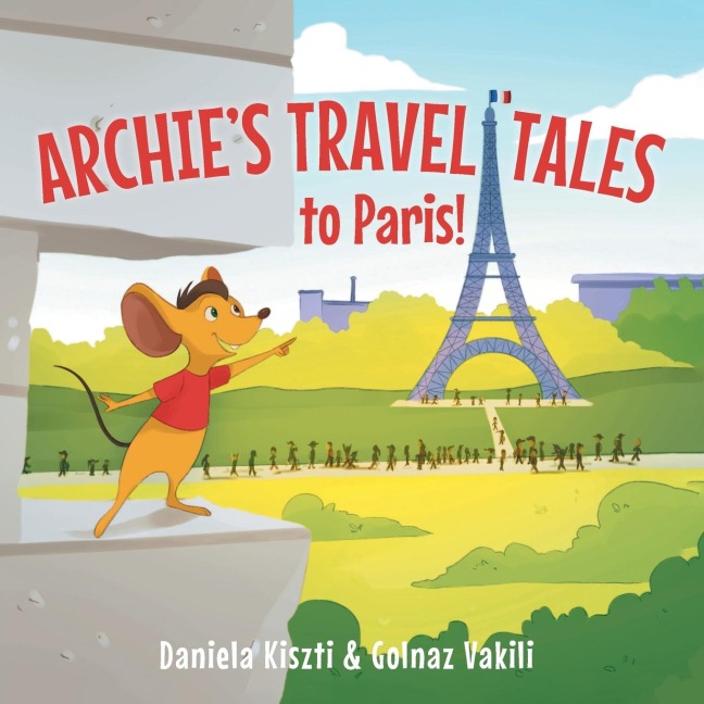 Archies Travel Tales: To Paris