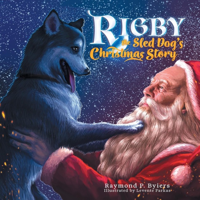 Rigby the Sled Dogs Christmas Story