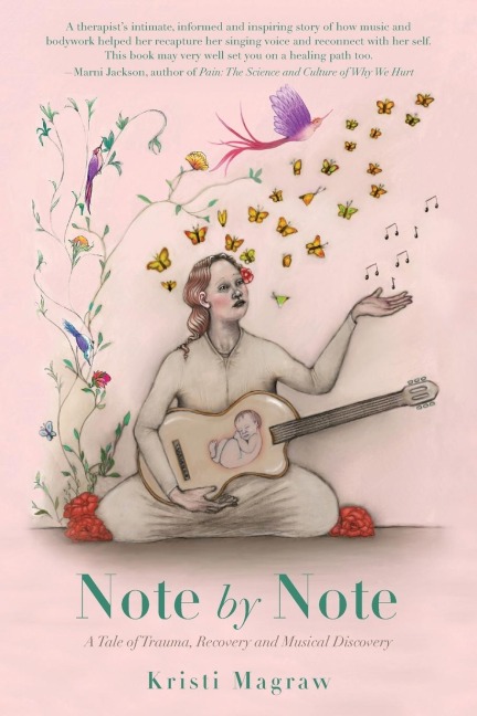 Note by Note: A Tale of Trauma, Recovery and Musical Discovery
