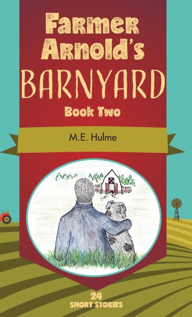 Farmer Arnolds Barnyard Book Two