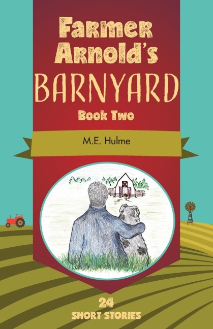 Farmer Arnolds Barnyard Book Two