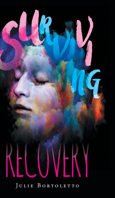 Surviving Recovery: Emotional Recovery