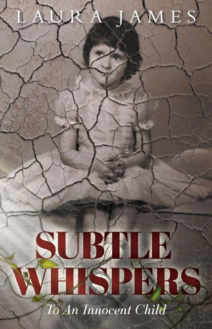 Subtle Whispers: To An Innocent Child