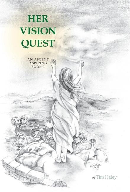 Her Vision Quest: An Ascent Aspiring
