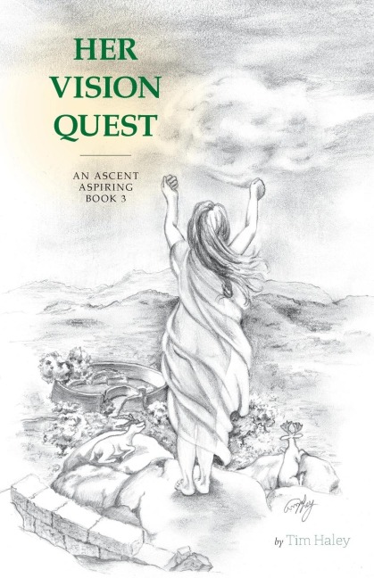Her Vision Quest: An Ascent Aspiring