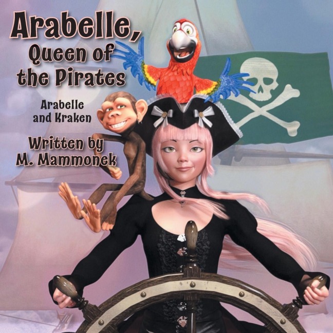 Arabelle the Queen of Pirates: Arabelle and Kraken