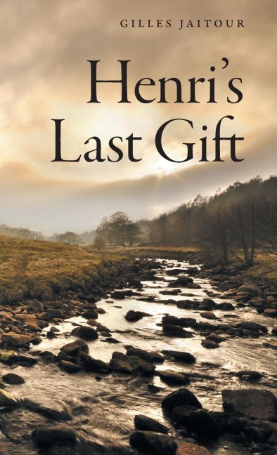 Henris Last Gift