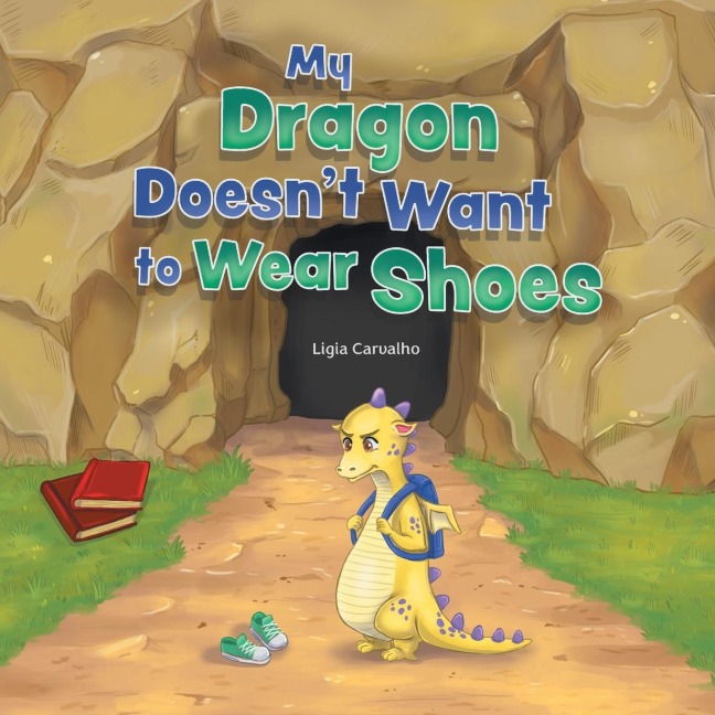 My Dragon Doesnt Want to Wear Shoes