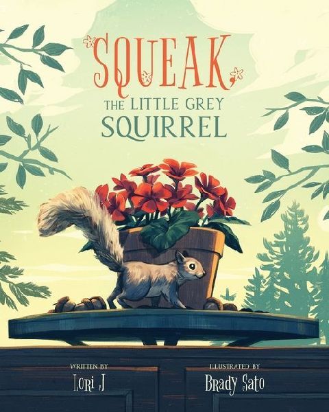 Squeak, The Little Grey Squirrel