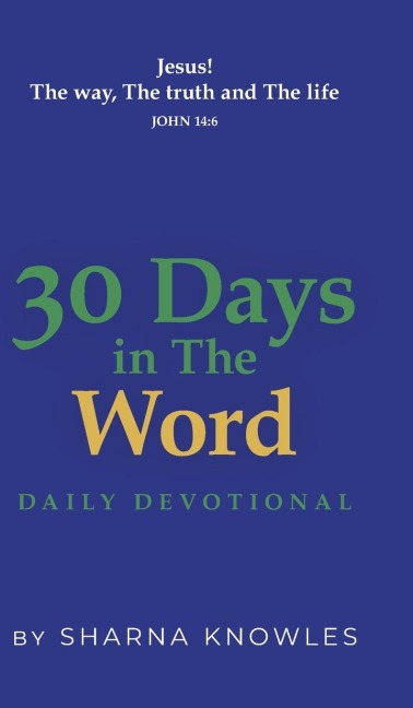 30 Days in the Word: Daily Devotional