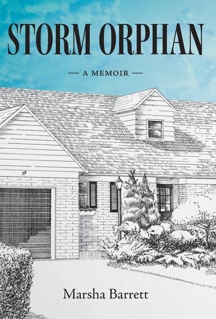 Storm Orphan: A Memoir