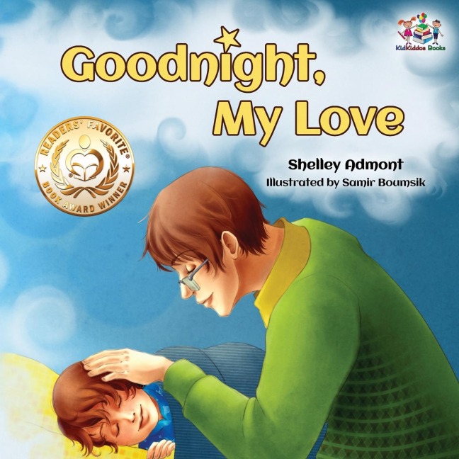 Goodnight, My Love!: Childrens Bedtime Story