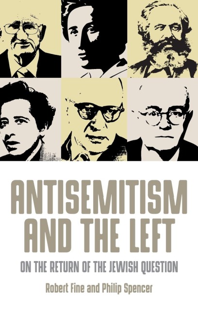 Antisemitism and the left: On the return of the Jewish question