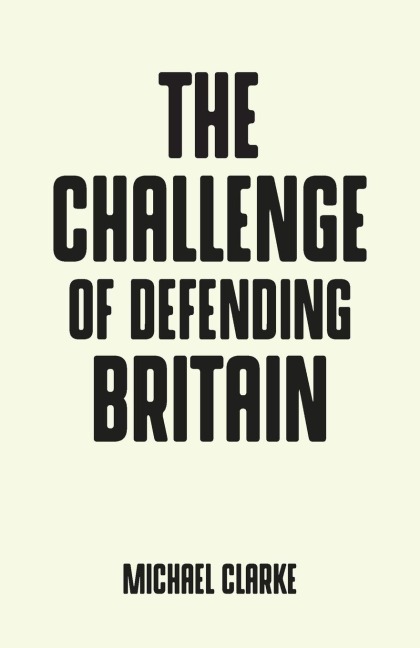 The challenge of defending Britain