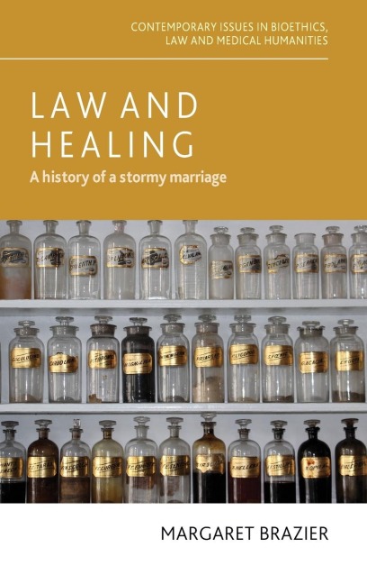 Law and healing: A history of a stormy marriage