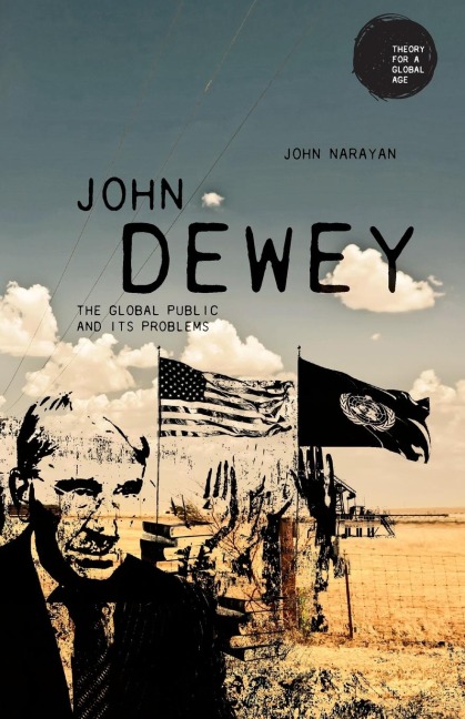 John Dewey: The global public and its problems