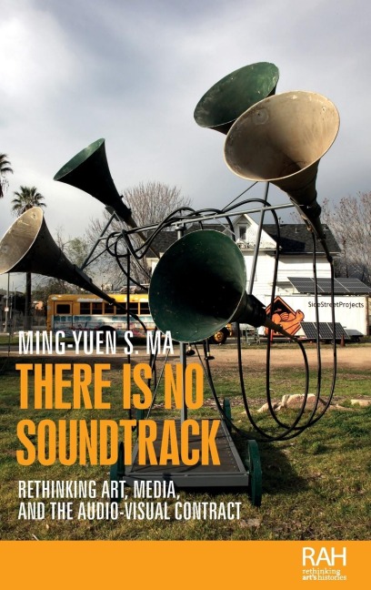 There is no soundtrack: Rethinking art, media, and the audio-visual contract