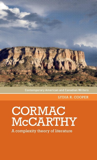 Cormac McCarthy: A complexity theory of literature