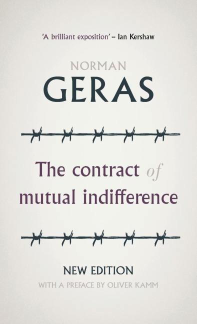 The contract of mutual indifference: Political philosophy after the Holocaust