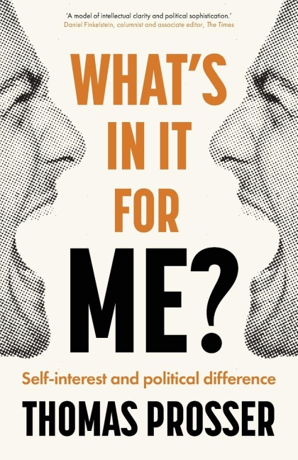 Whats in it for me?: Self-interest and political difference