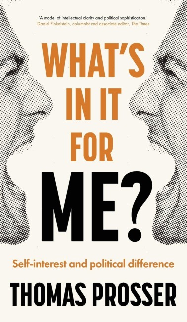 Whats in it for me?: Self-interest and political difference