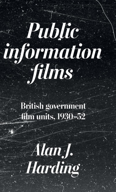 Public information films: British government film units, 1930-52