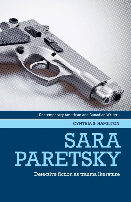 Sara Paretsky: Detective fiction as trauma literature