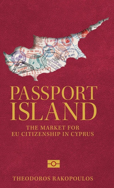 Passport island: The market for EU citizenship in Cyprus