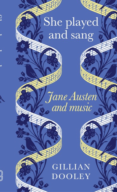 She Played and Sang: Jane Austen and Music